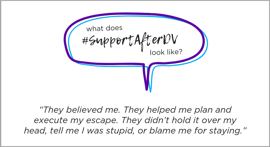 #SupportAfterDV